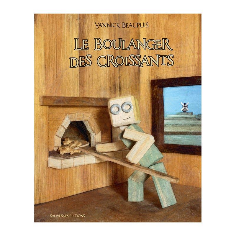 Le Boulanger Des Croissants par Yannick Beaupuis