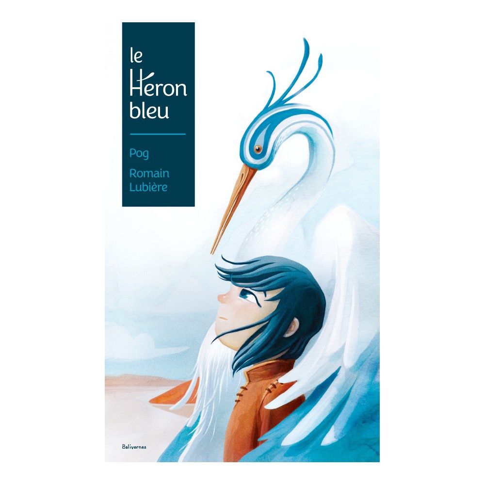 Le Heron Bleu par Pog et Romain Lubière