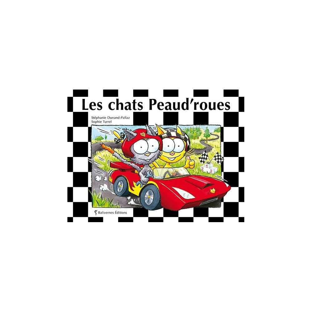 Les chats Peaud&#39;roues par Stéphanie Dunand-Pallaz