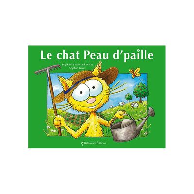 Le chat Peau D&#39;paille par Stéphanie Dunand-Pallaz