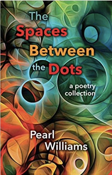 The Spaces Between the Dots by Pearl Williams