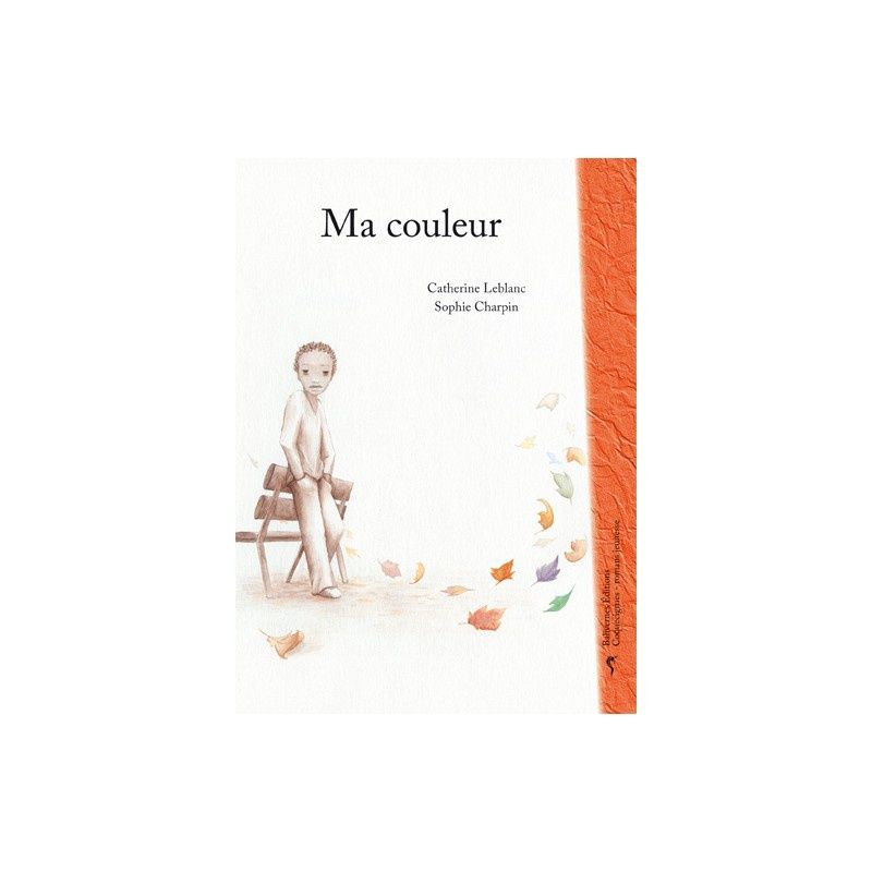 Ma couleur par Catherine Leblanc
