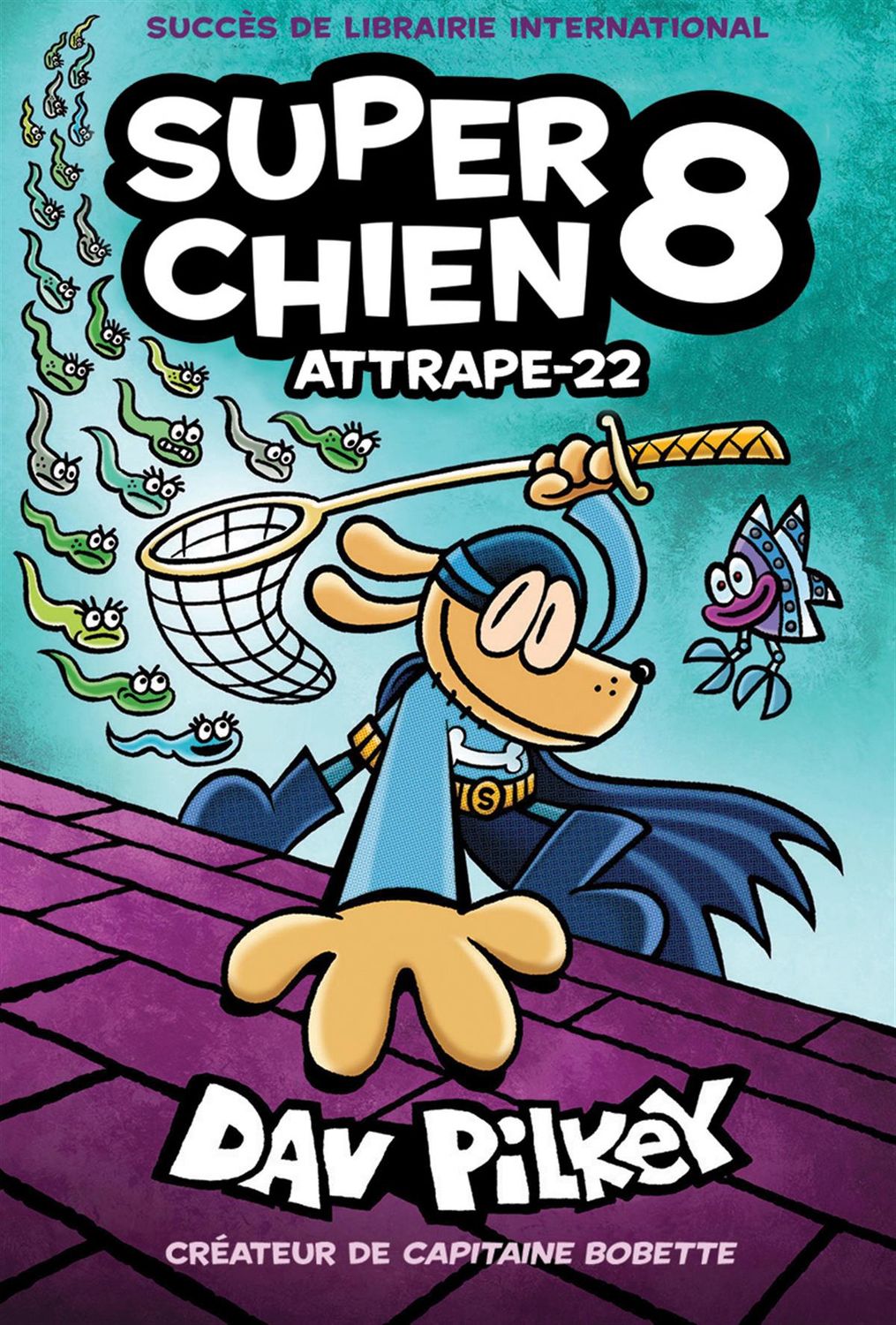 Super chien 8: Attrape-22 par Dav Pilkey