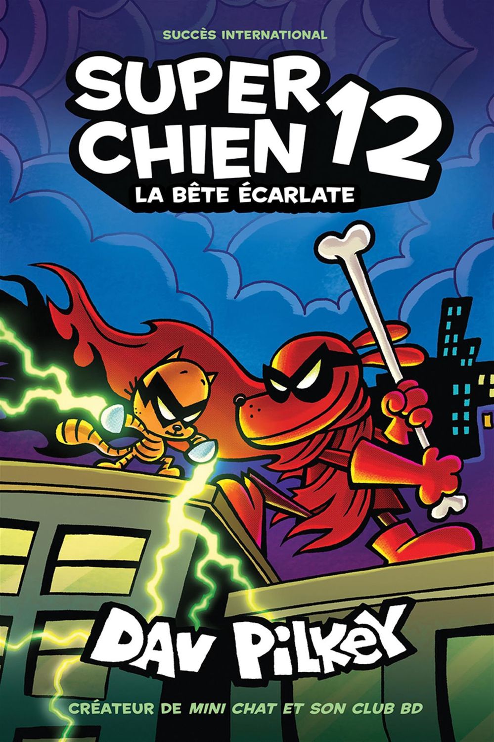 Super chien 12: La bête écarlate par Dav Pilkey