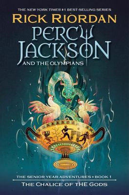 Percy Jackson and the Olympians: The Chalice of the Gods (The Senior Year Adventures Book 1) by Rick Riordan - paperback