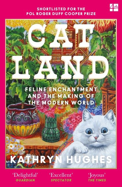 Catland by Kathryn Hughes