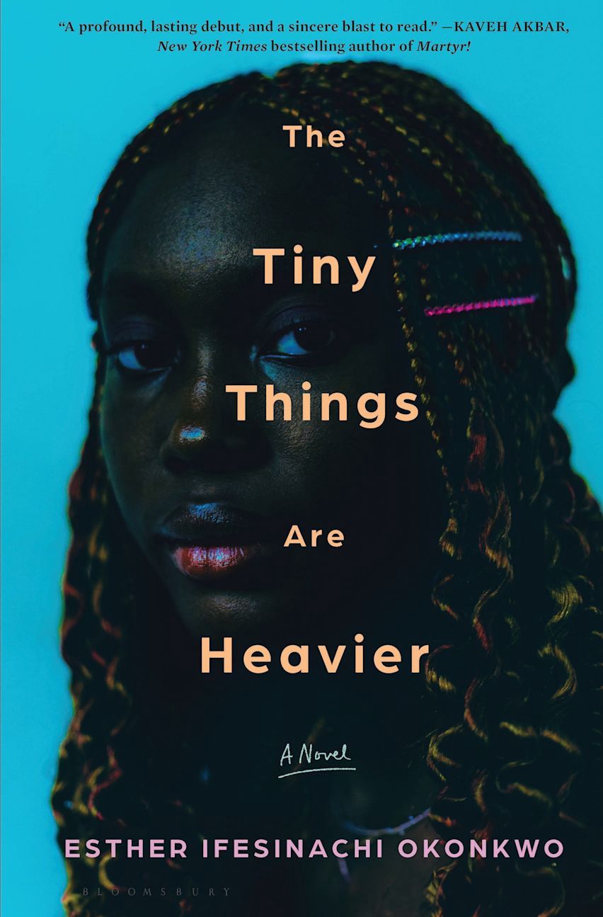 The Tiny Things are Heavier by Esther Ifesinachi Okonkwo
