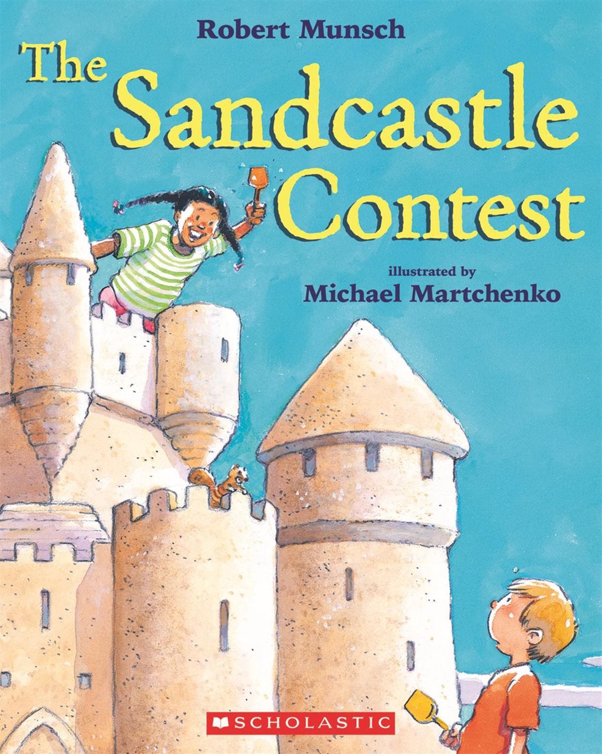 The Sandcastle Contest by Robert Munsch