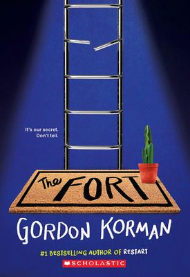 The Fort by Gordon Korman