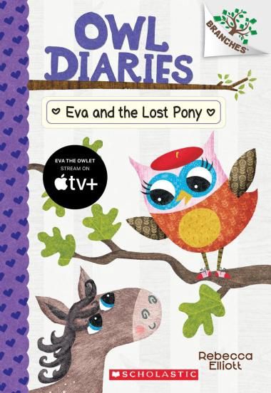 Owl Diaries #8: Eva and the Lost Pony by Rebecca Elliott