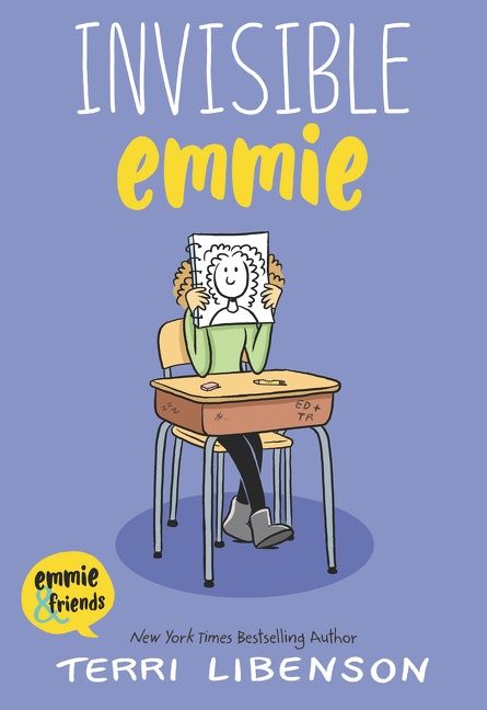 Emmie &amp; Friends: Invisible Emmie by Terri Libenson