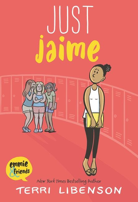 Emmie &amp; Friends: Just Jaime by Terri Libenson