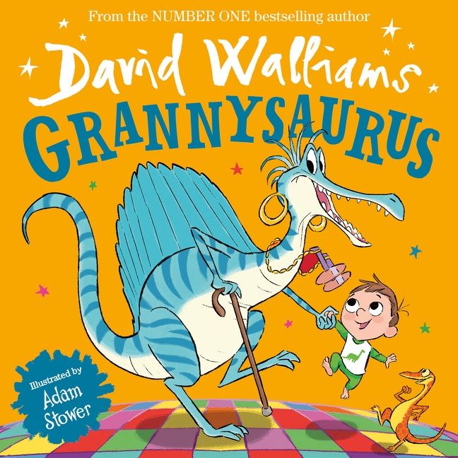 Grannysaurus by David Walliams