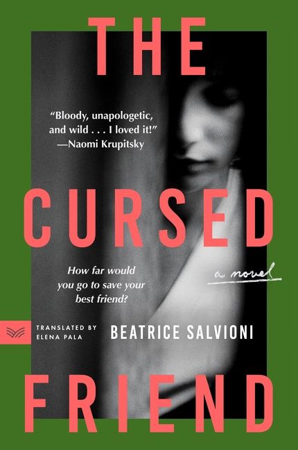 The Cursed Friend by Beatrice Salvioni