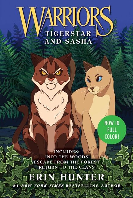 Warriors: Tigerstar and Sasha by Erin Hunter