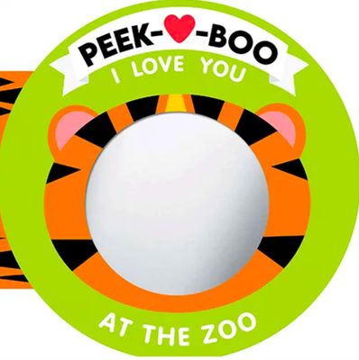 Peek-A-Boo, I Love You! At The Zoo illustrated by Natalie Marshall