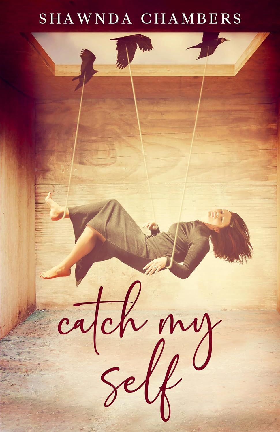 Catch My Self by Shawnda Chambers