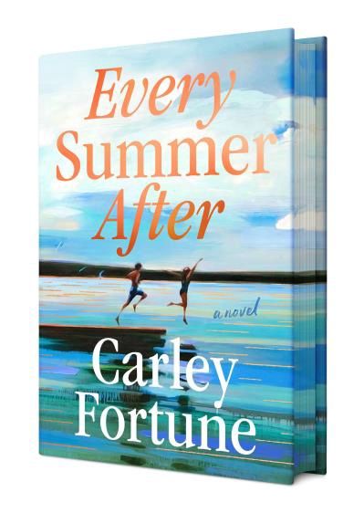 Every Summer After by Carley Fortune - deluxe edition