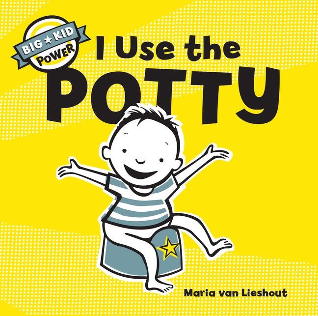 I Use the Potty by Maria van Lieshout