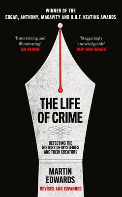 The Life of Crime by Martin Edwards