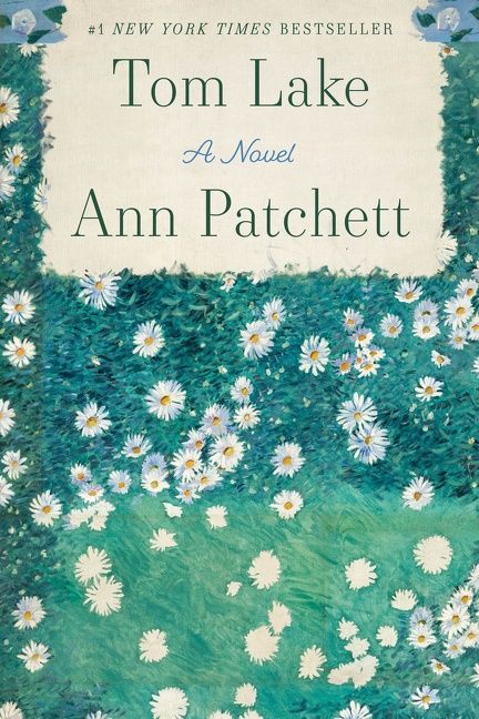 Tom Lake by Ann Patchett - paperback