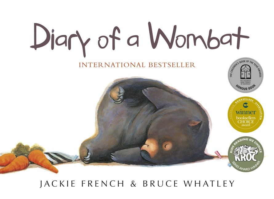 Diary of a Wombat by Jackie French and Bruce Whatley