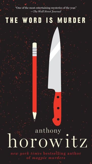 The Word is Murder by Anthony Horowitz - mass market