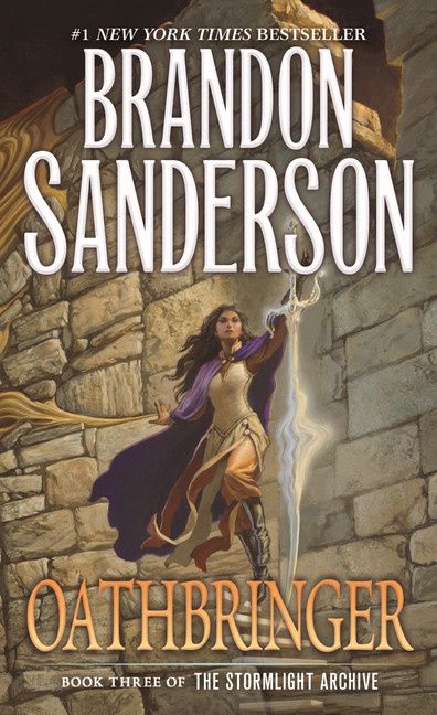 Oathbringer (Book Three of the Stormlight Archive) by Brandon Sanderson