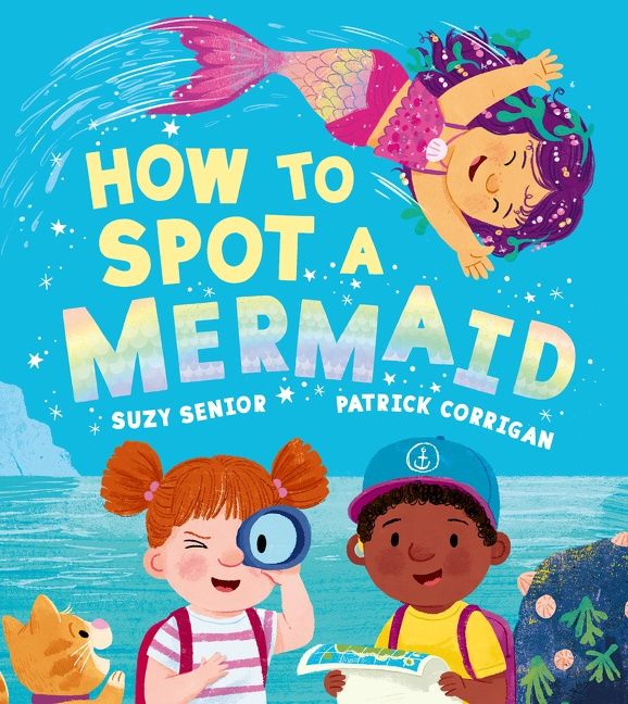 How to Spot a Mermaid by Suzy Senior