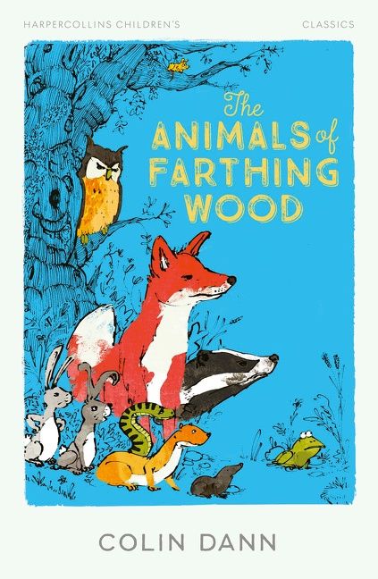 The Animals of Farthing Wood by Colin Dann