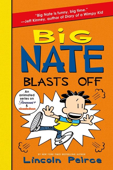 Big Nate: Blasts Off (#8) by Lincoln Peirce