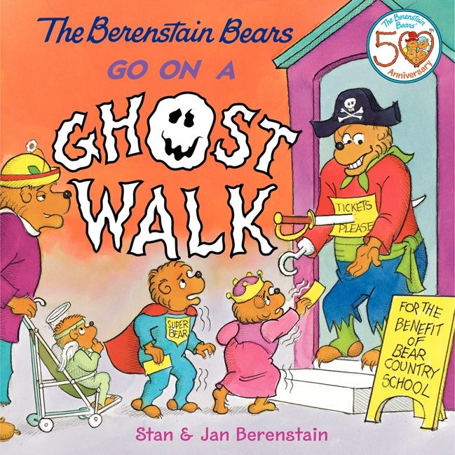 The Berenstain Bears Go on a Ghost Walk by Jan Berenstain