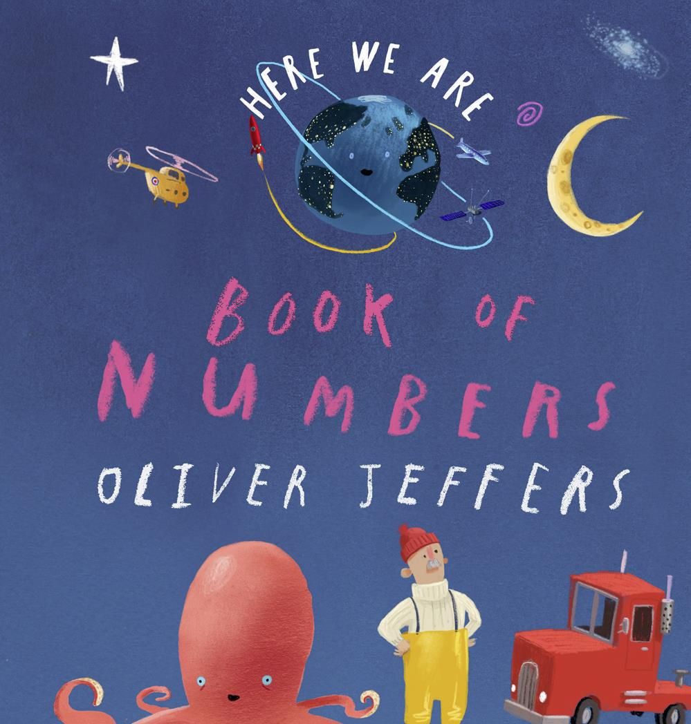 Book of Numbers (Here We Are) by Oliver Jeffers