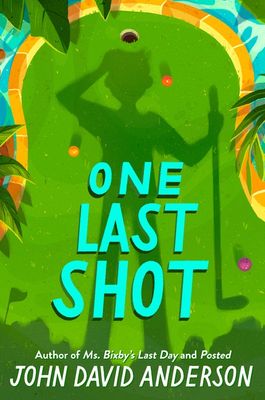 One Last Shot by John David Anderson
