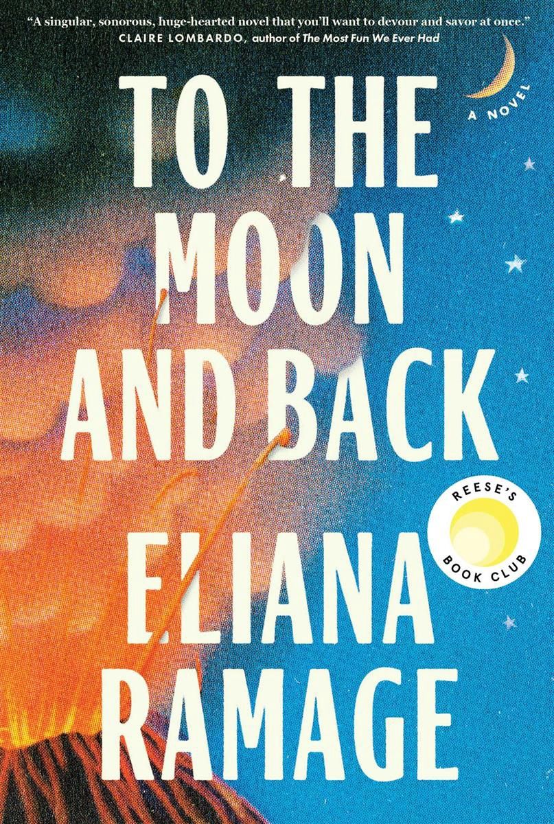 To the Moon and Back by Eliana Ramage