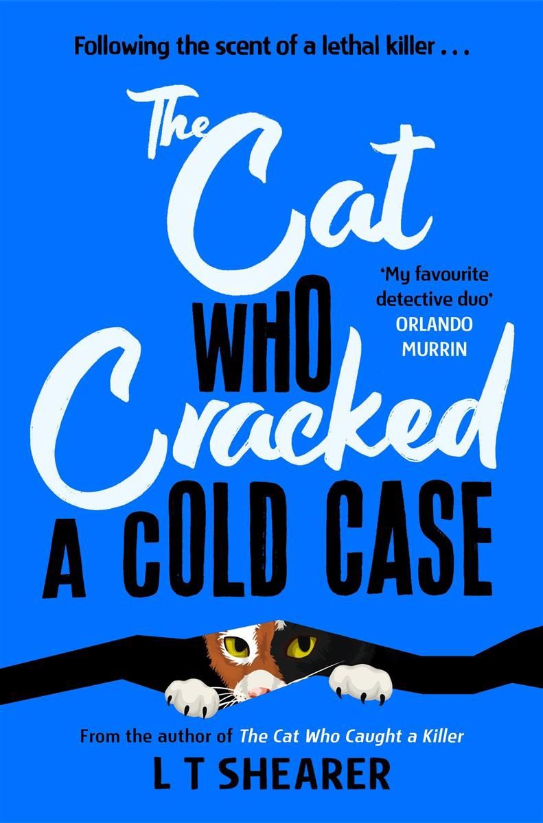 The Cat Who Cracked a Cold Case by L T Shearer (Conrad the Cat Detective, Book Three) - paperback