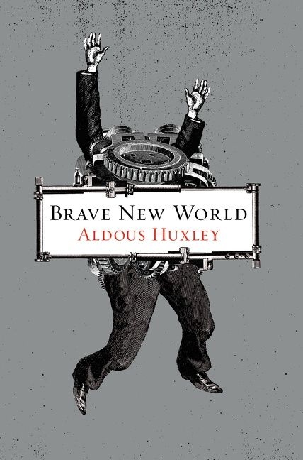 Brave New World by Aldous Huxley - collector&#39;s edition