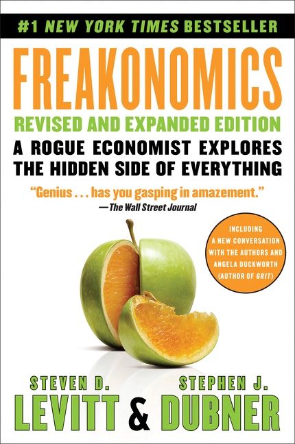 Freakonomics Revised and Expanded Edition by Steven D. Levitt and Stephen J Dubner