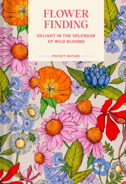 Pocket Nature: Flower Finding by Andrea Debbink