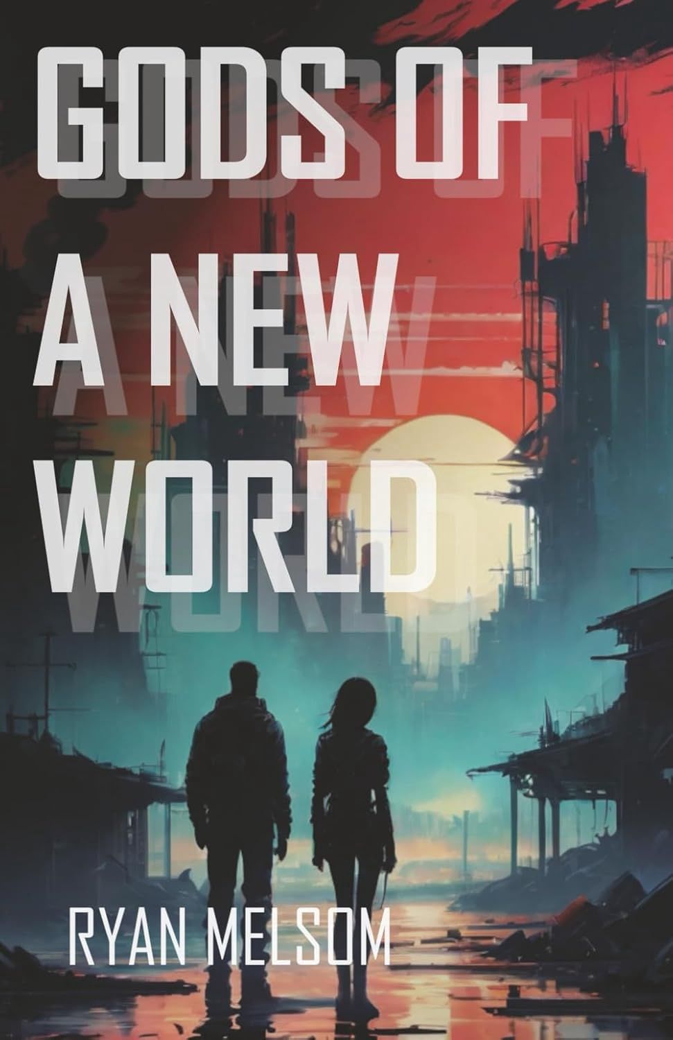 Gods of a New World by Ryan Melsom