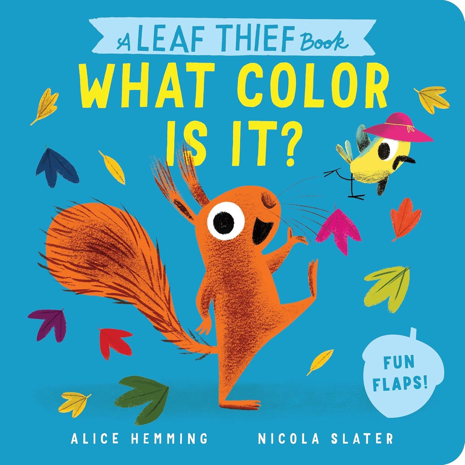 A Leaf Thief Book: What Color Is It? by Alice Hemming