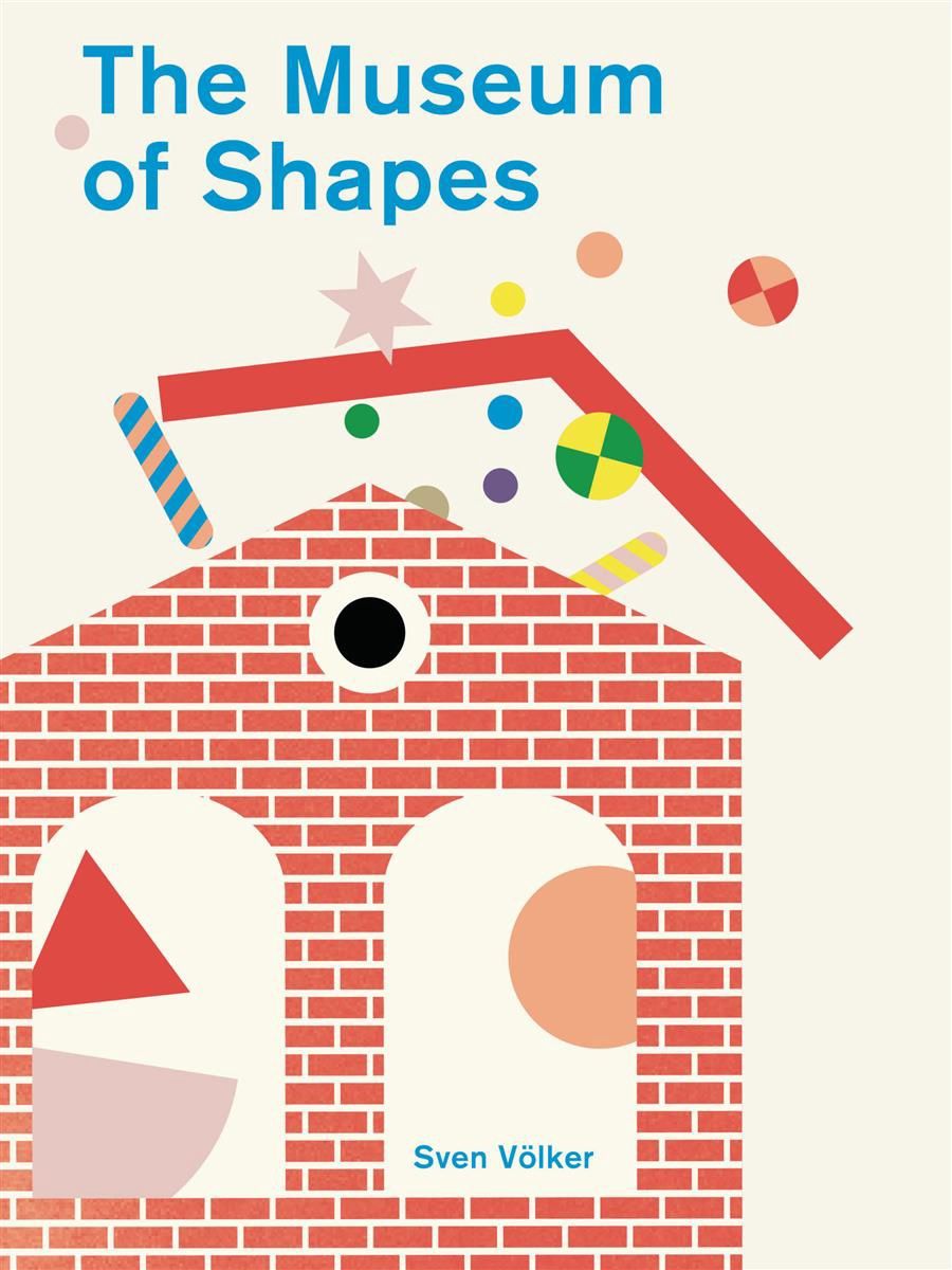 The Museum of Shapes by Sven Völker