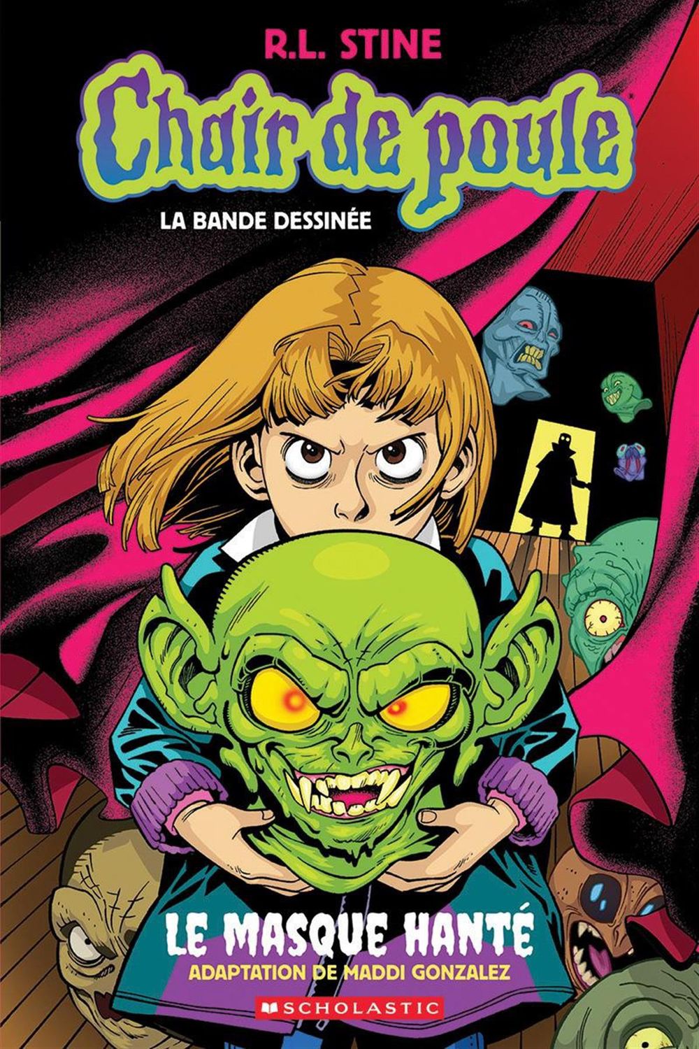 Chair de poule : La bande dessinée : N˚ 1 - Le masque hanté par R. L. Stine et Maddi Gonzalez