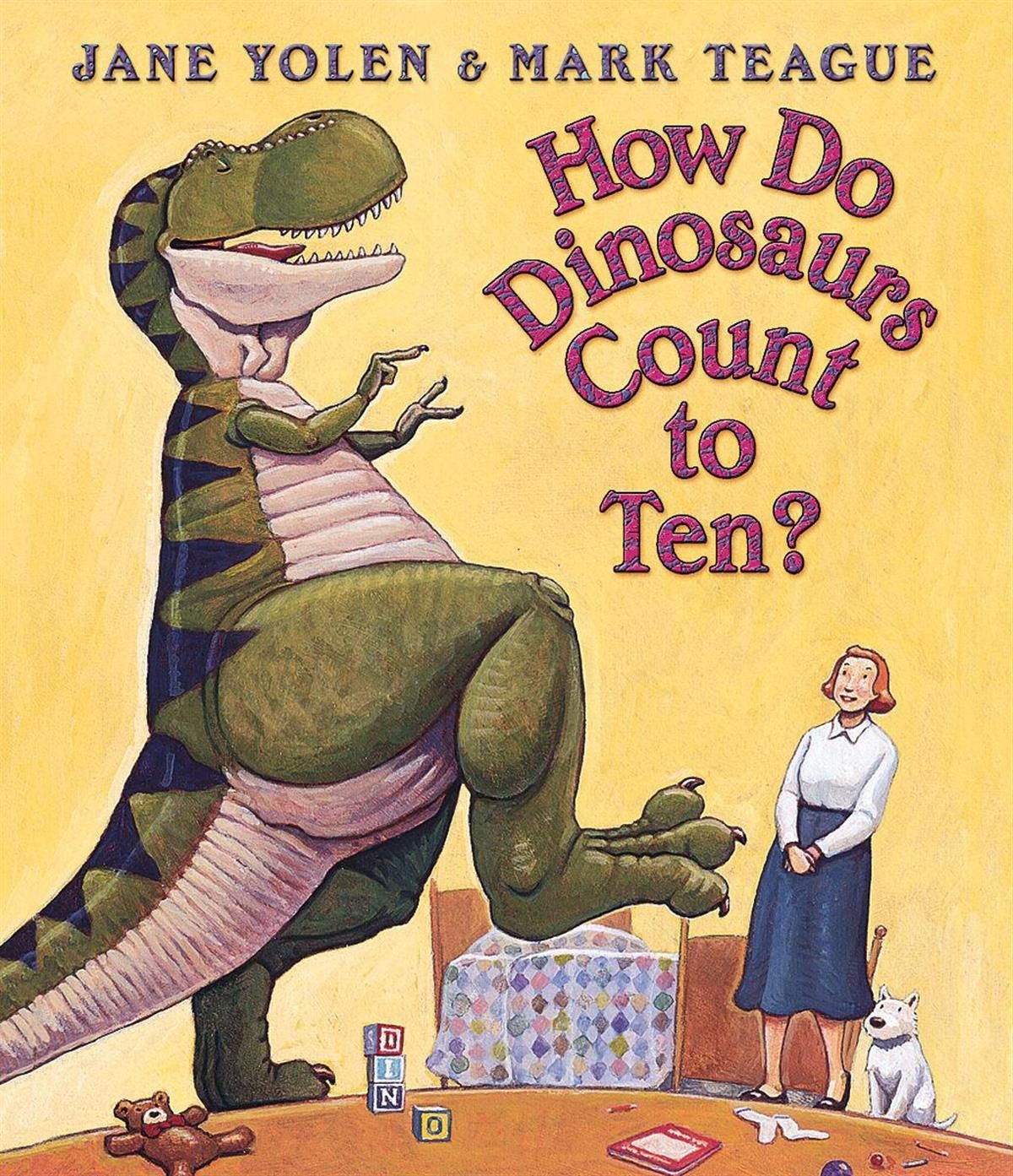 How Do Dinosaurs Count to Ten? by Jane Yolen