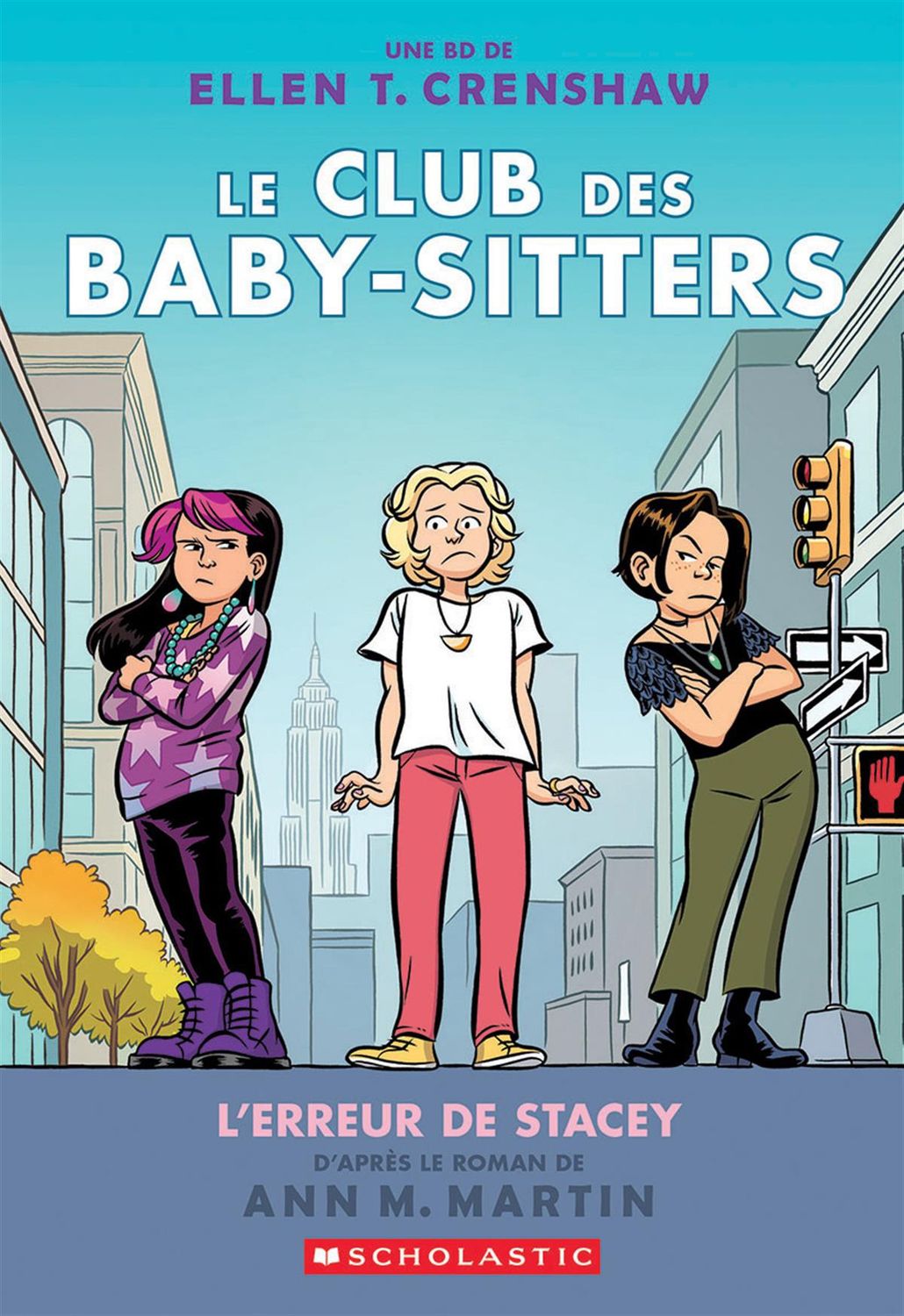 Le Club des Baby-Sitters : N° 14 - L’erreur de Stacey par Ellen T. Crenshaw