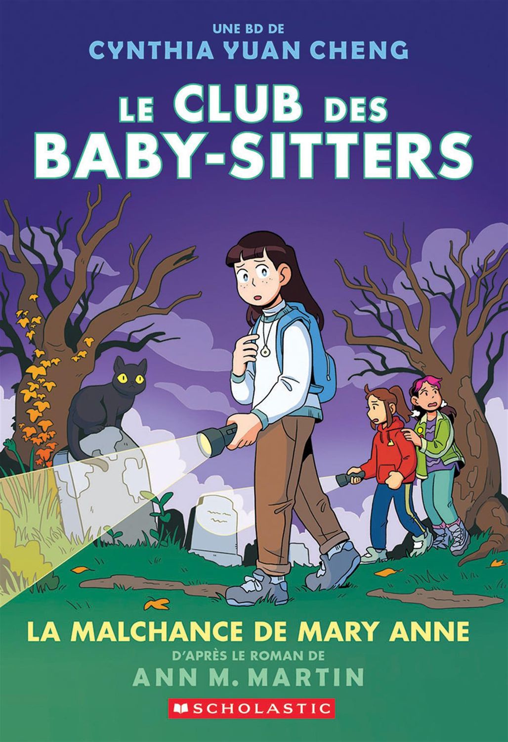 Le Club des Baby-Sitters : N˚ 13 - La malchance de Mary Anne par Cynthia Yuan Cheng