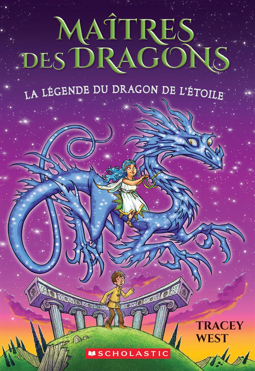 Maîtres des dragons : N° 25 - La légende du dragon de l’Étoile par Tracey West