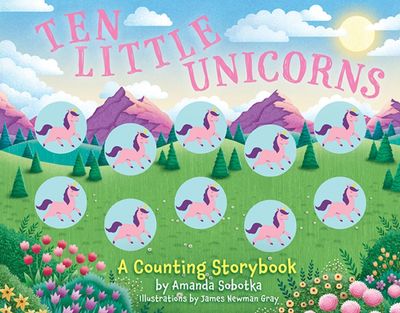 Ten Little Unicorns by Amanda Sobotka