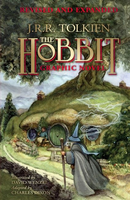 The Hobbit Graphic Novel by J.R.R. Tolkien, adapted by Charles Dixon and David Wenzel