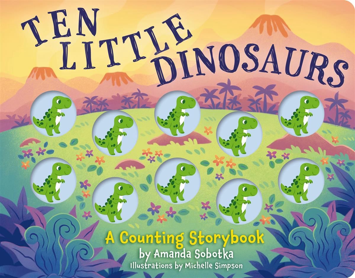 Ten Little Dinosaurs by Amanda Sobotka